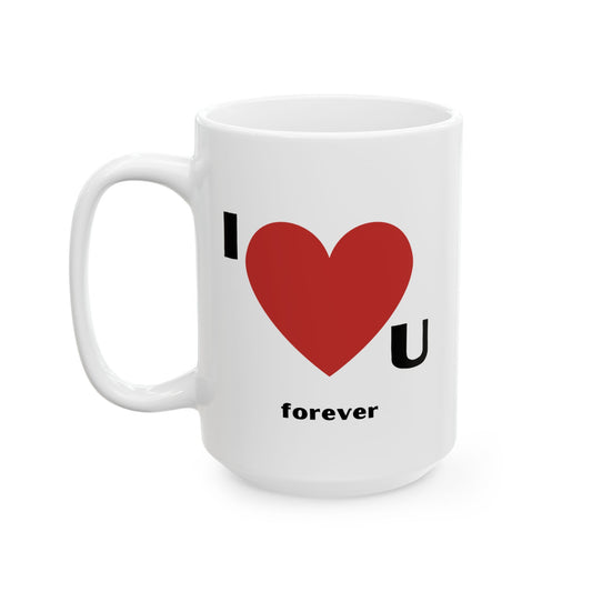 I Heart U Forever Mug