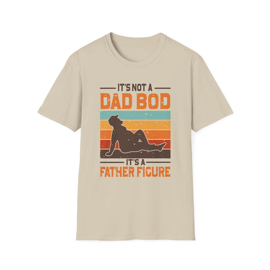 It's Not A Dad Bod It's A Father Figure