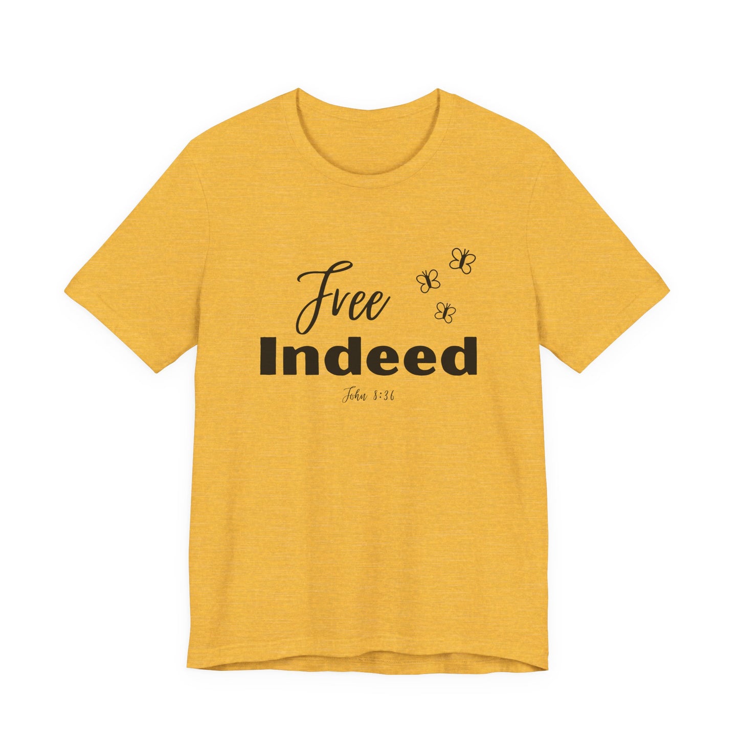 Free Indeed T-Shirt