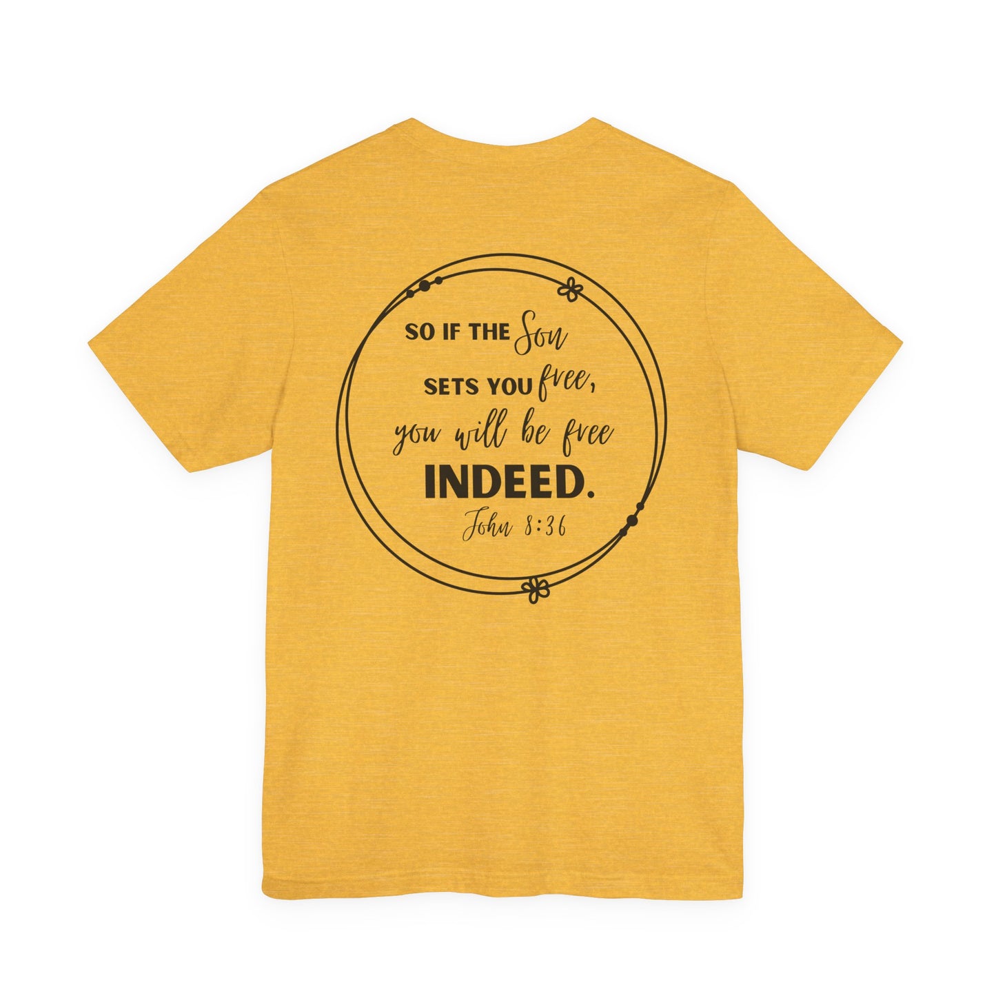 Free Indeed T-Shirt