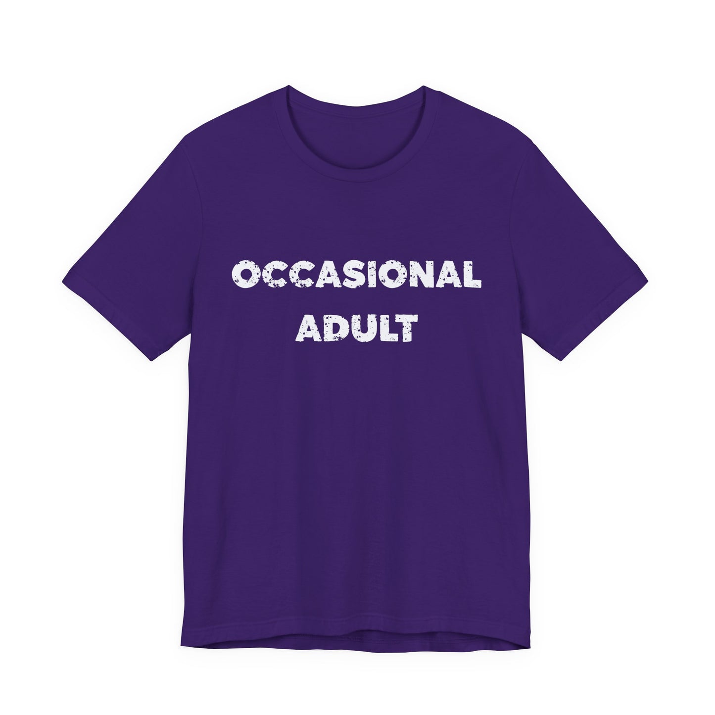 Occasional Adult T-Shirt