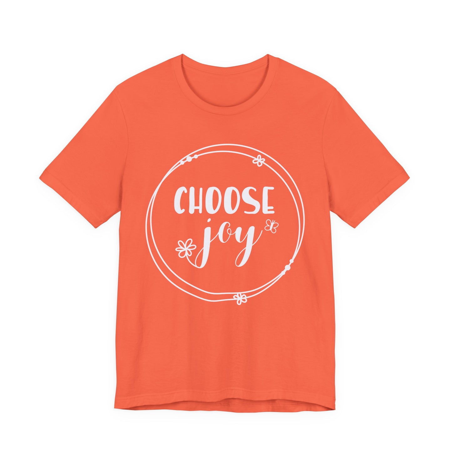 Choose Joy T-Shirt