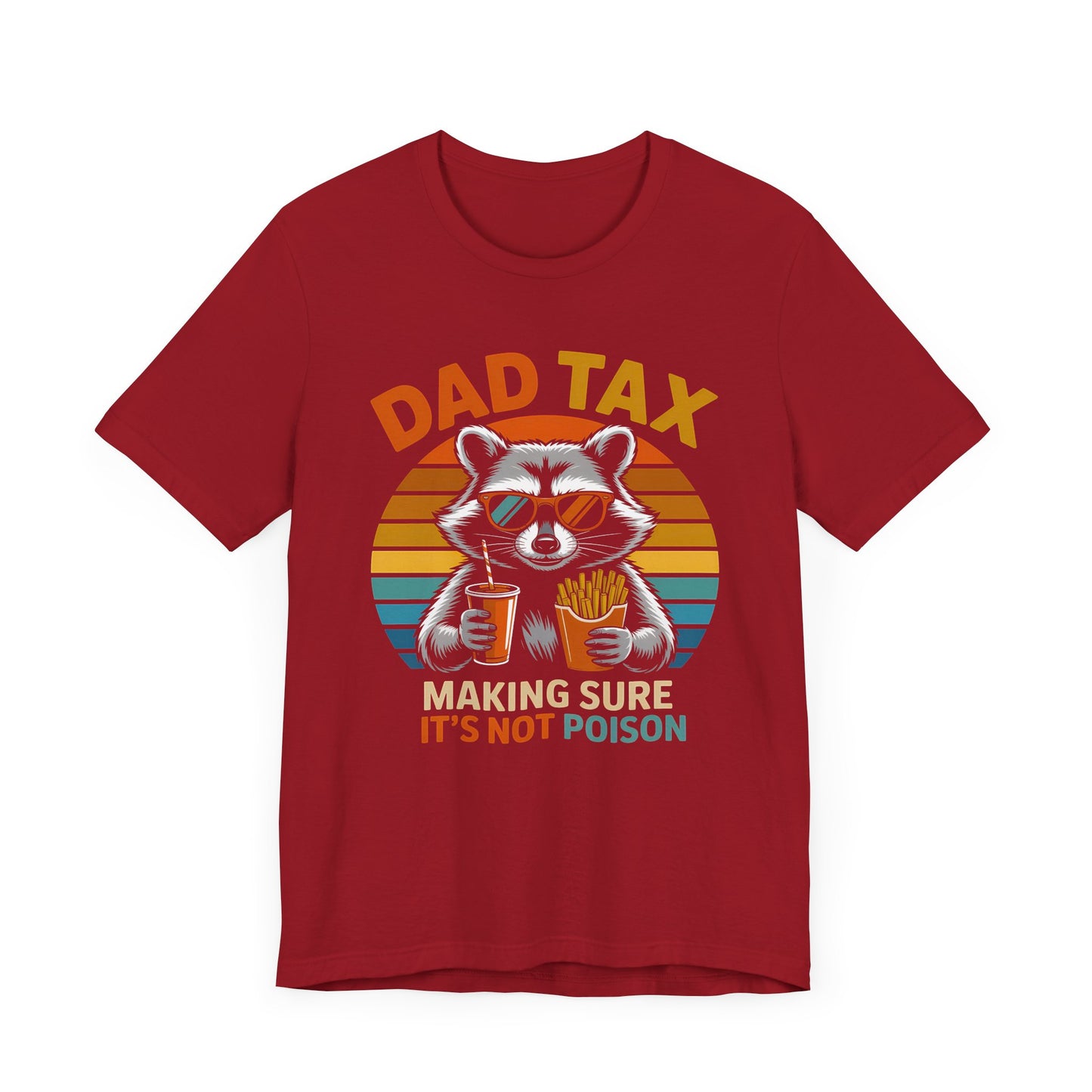 Racoon Dad Tax T-Shirt
