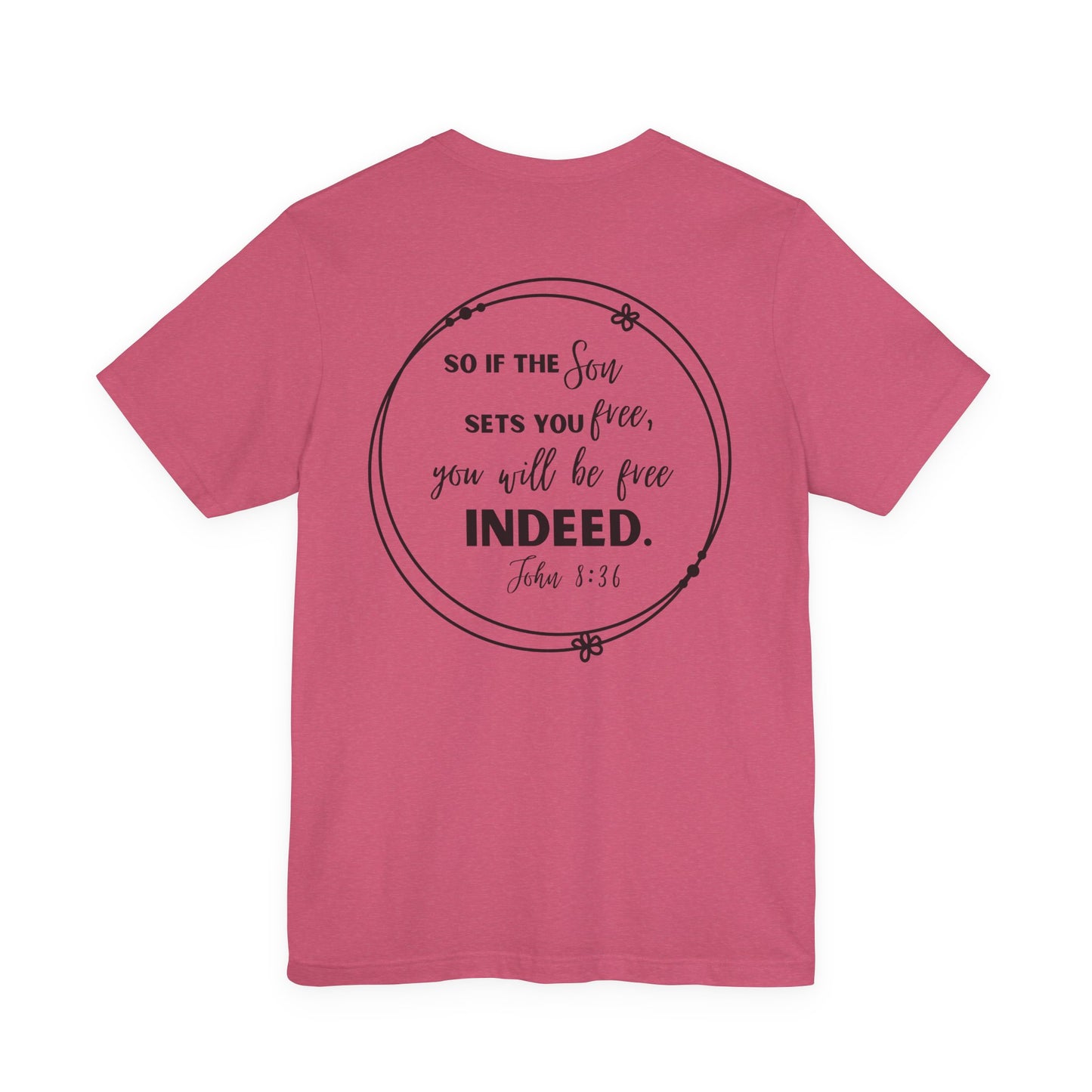 Free Indeed T-Shirt