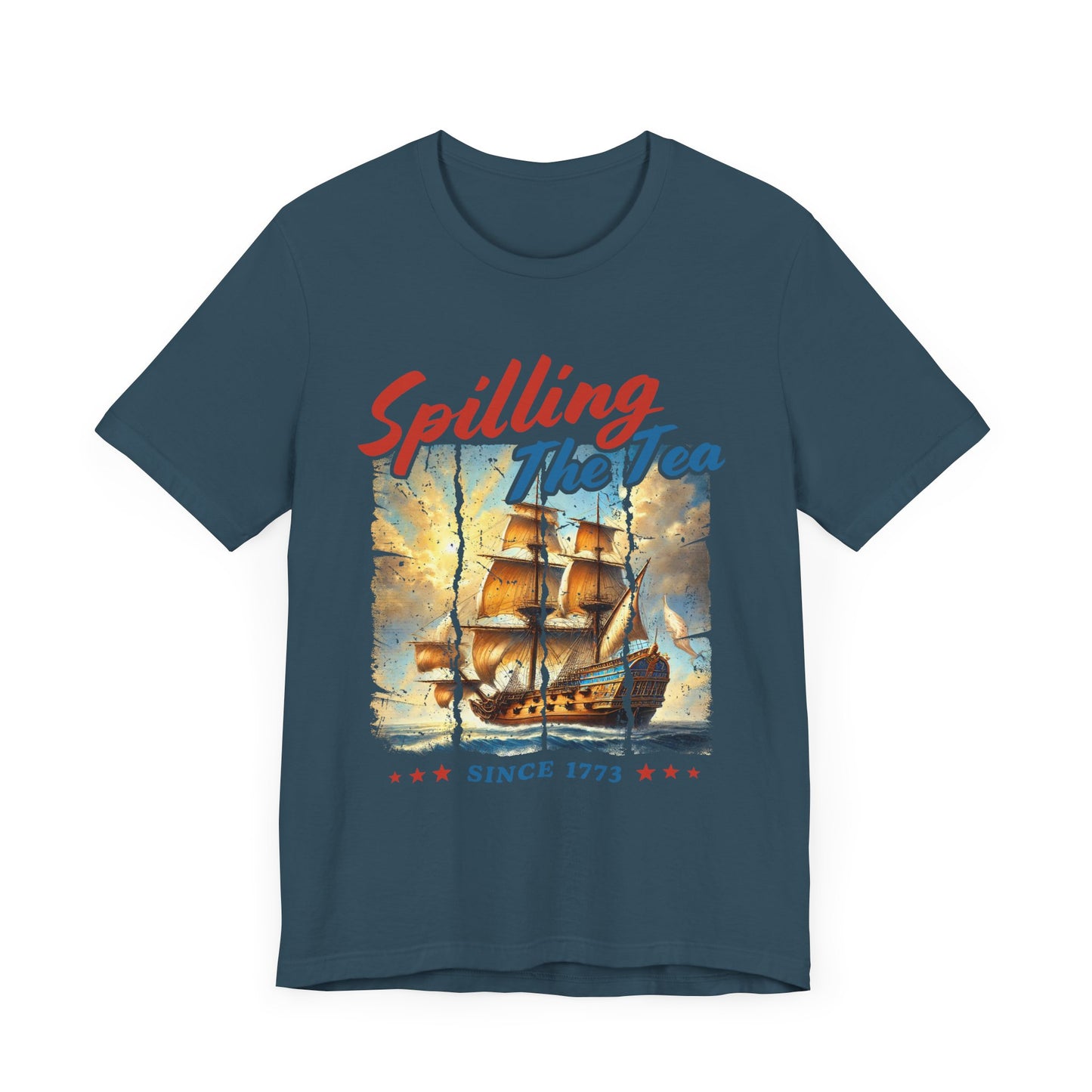 Spilling The Tea Since 1773 T-Shirt