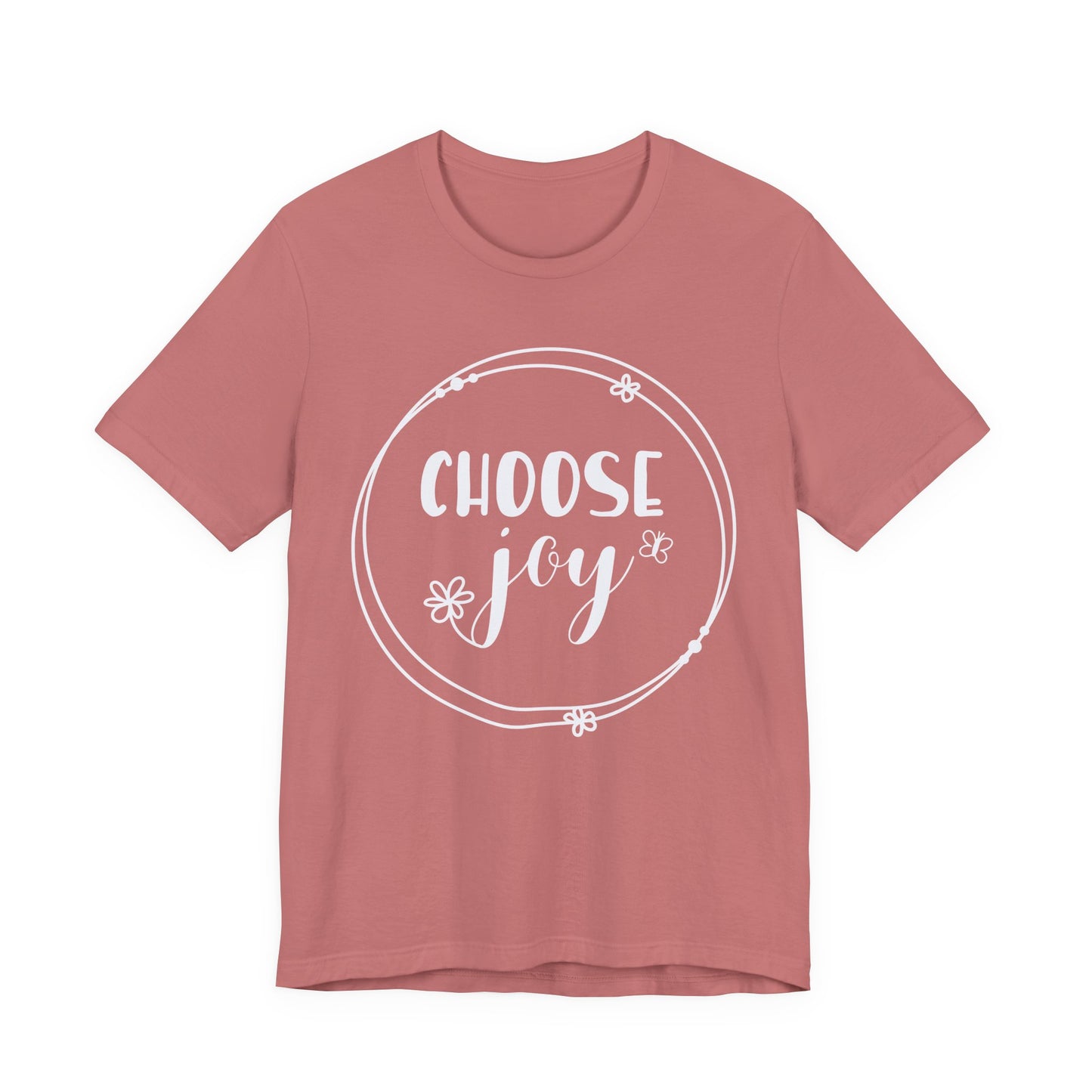 Choose Joy T-Shirt