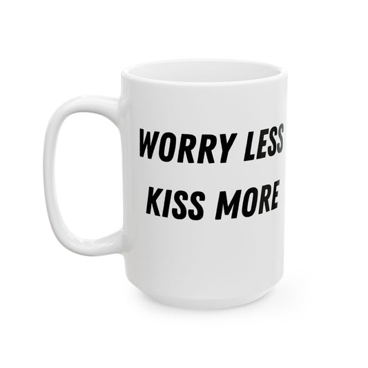 Worry Less Kiss More Mug - Cute Love Mug