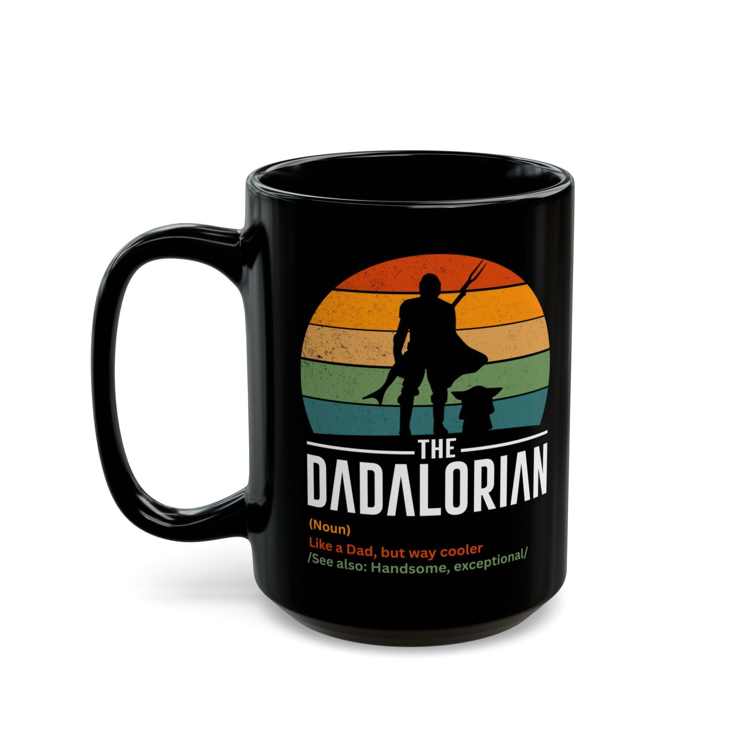 The Dadalorian Mug