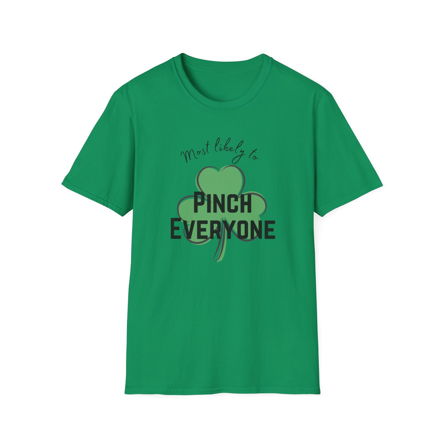 Most Likely To Pinch Everyone