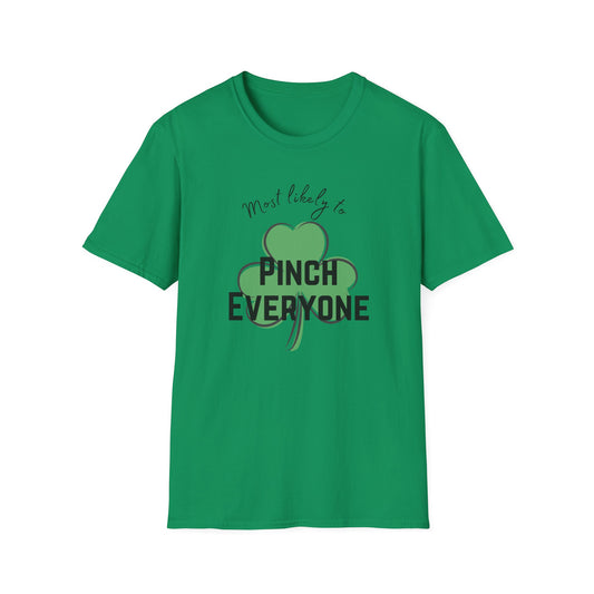 Most Likely To Pinch Everyone