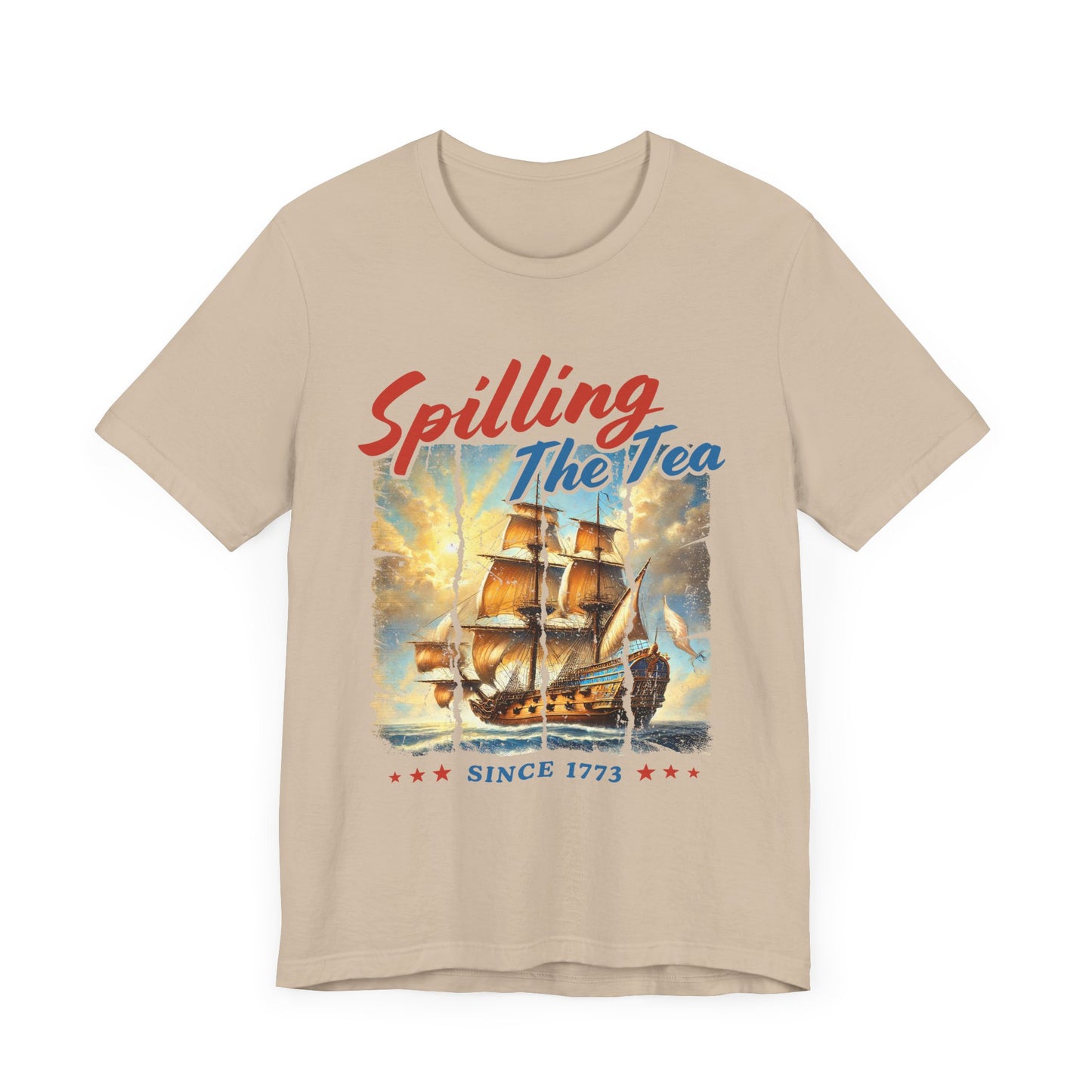 Spilling The Tea Since 1773 T-Shirt