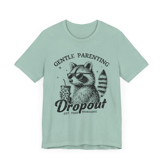 Gentle Parenting Dropout