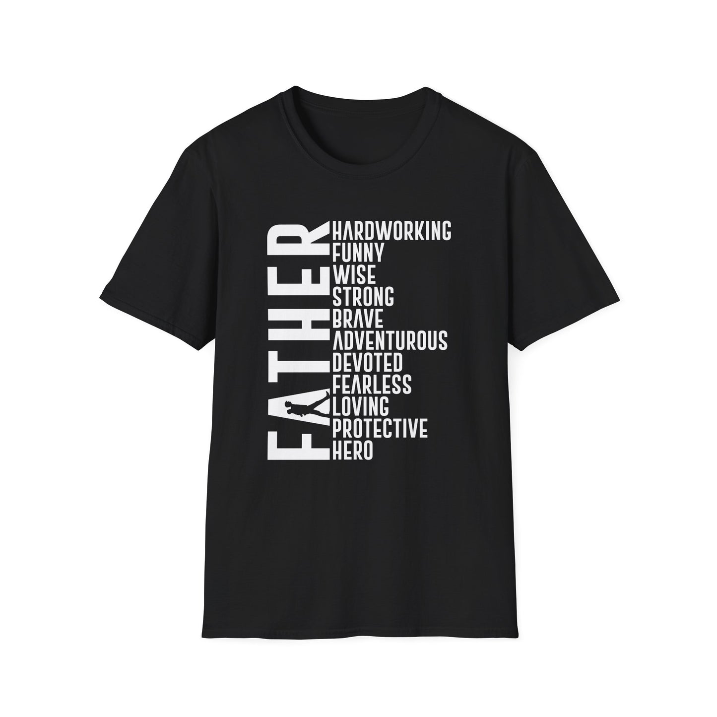 Father Hardworking Hero T-Shirt