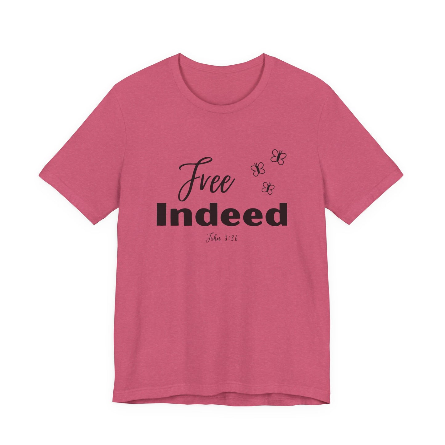 Free Indeed T-Shirt