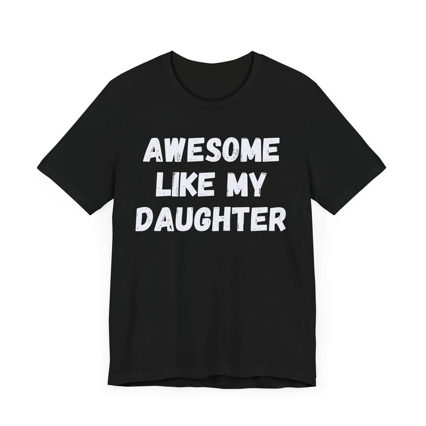 Awesome Like My Daughter