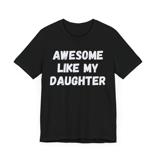 Awesome Like My Daughter