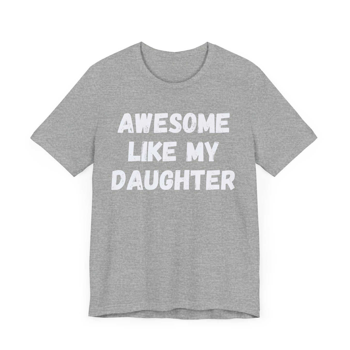 Awesome Like My Daughter