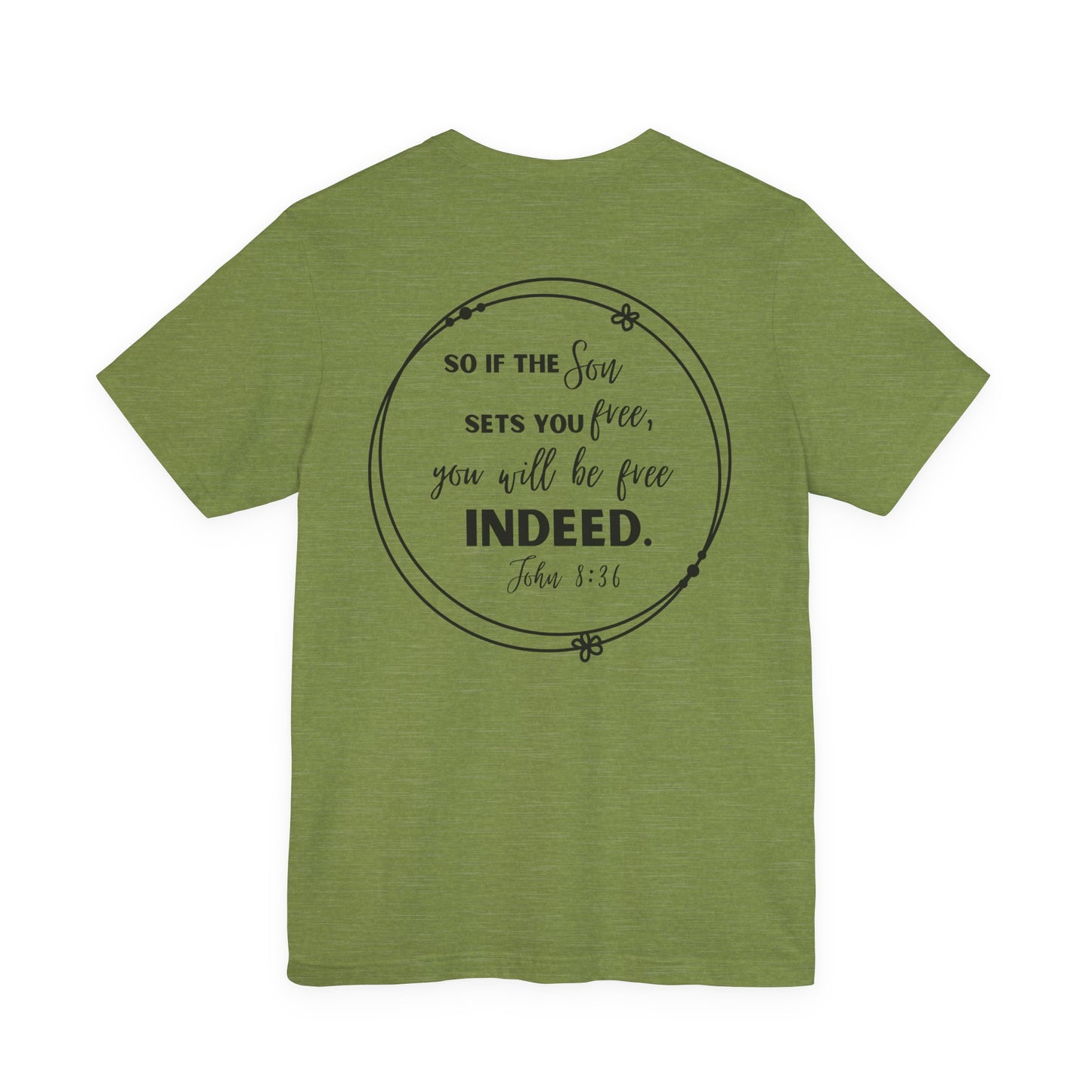 Free Indeed T-Shirt