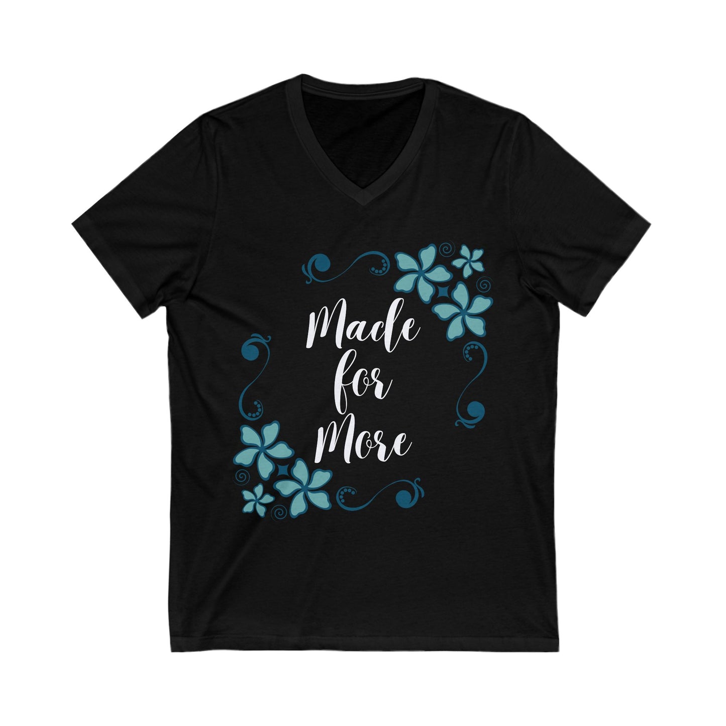 Made For More V-Neck Tee