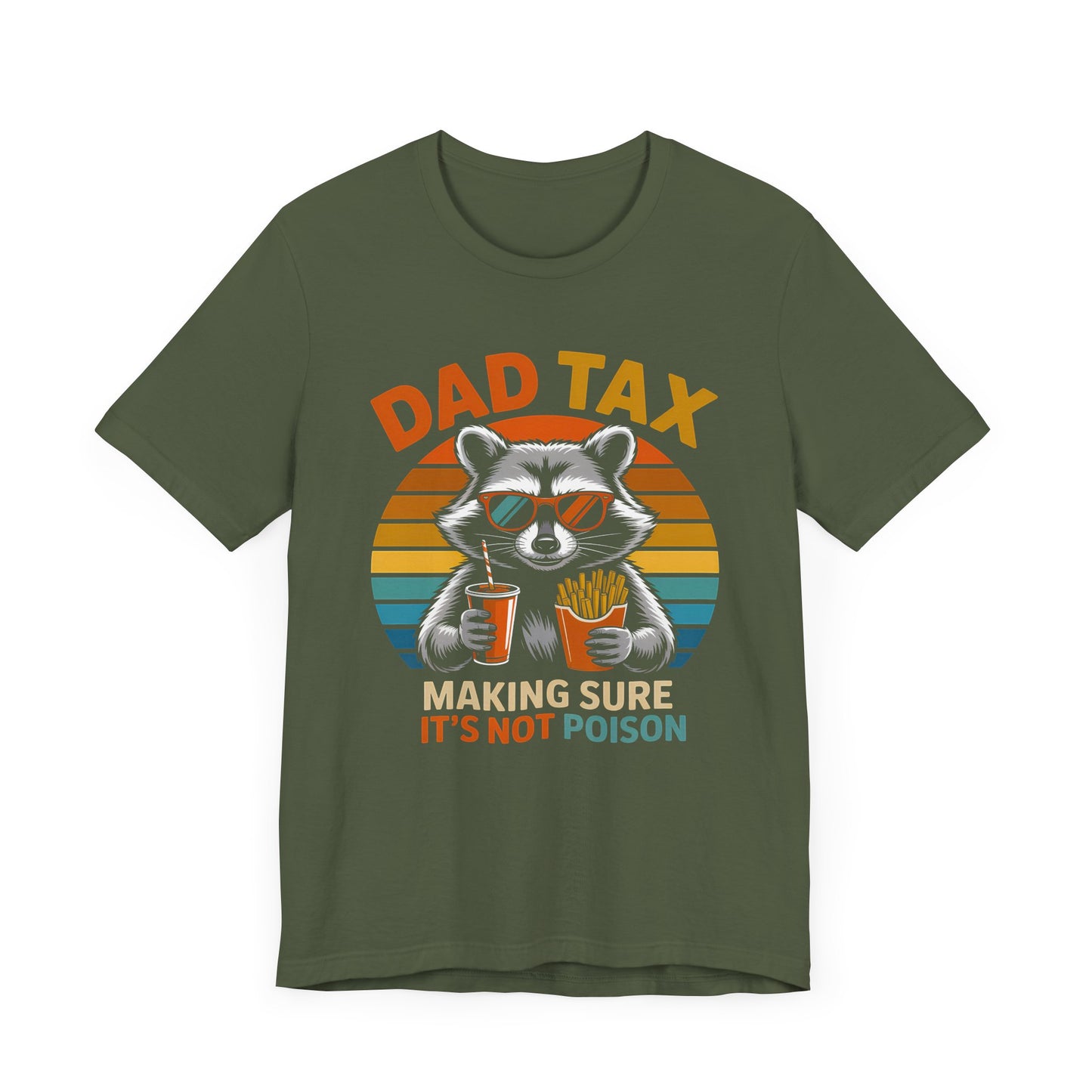 Racoon Dad Tax T-Shirt