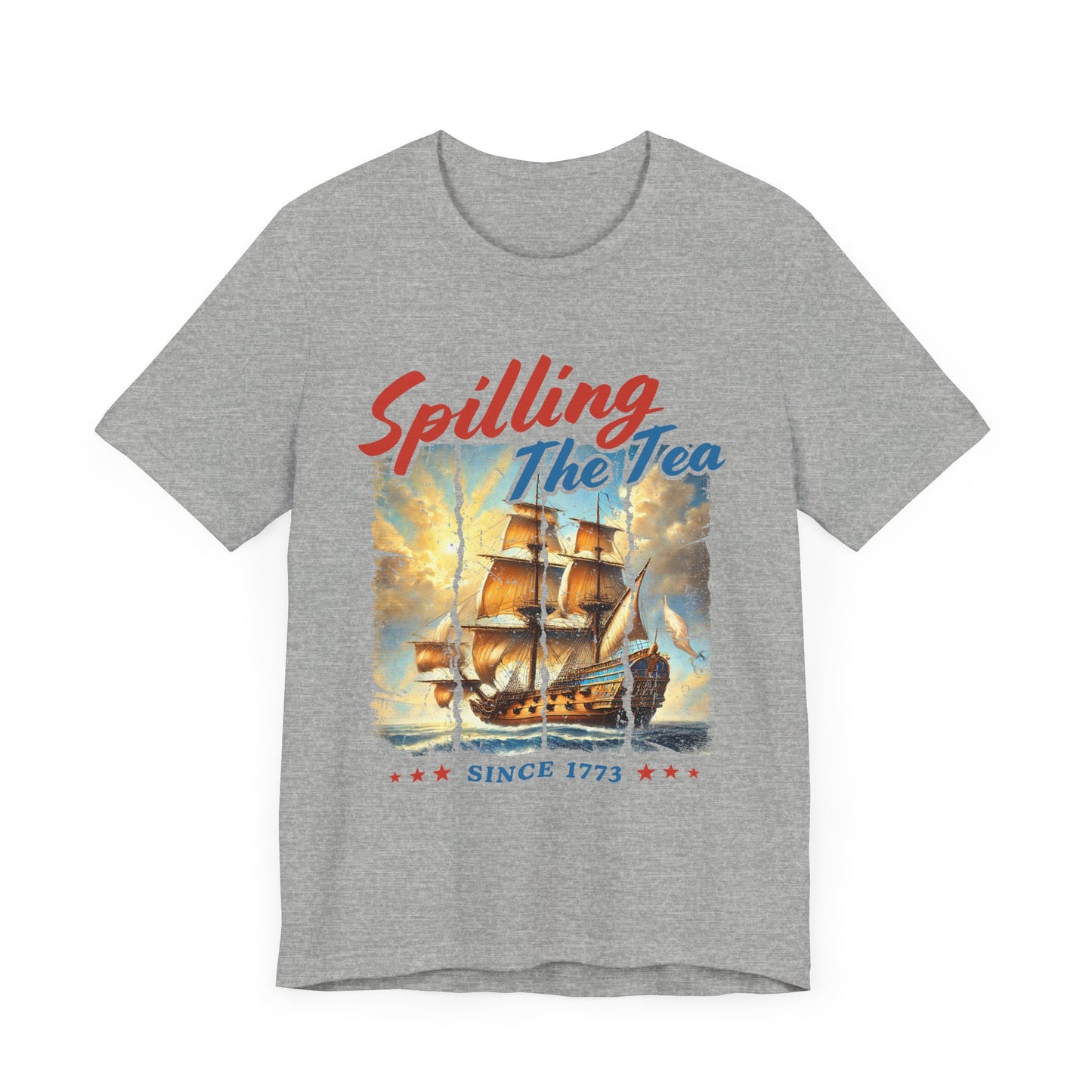 Spilling The Tea Since 1773 T-Shirt