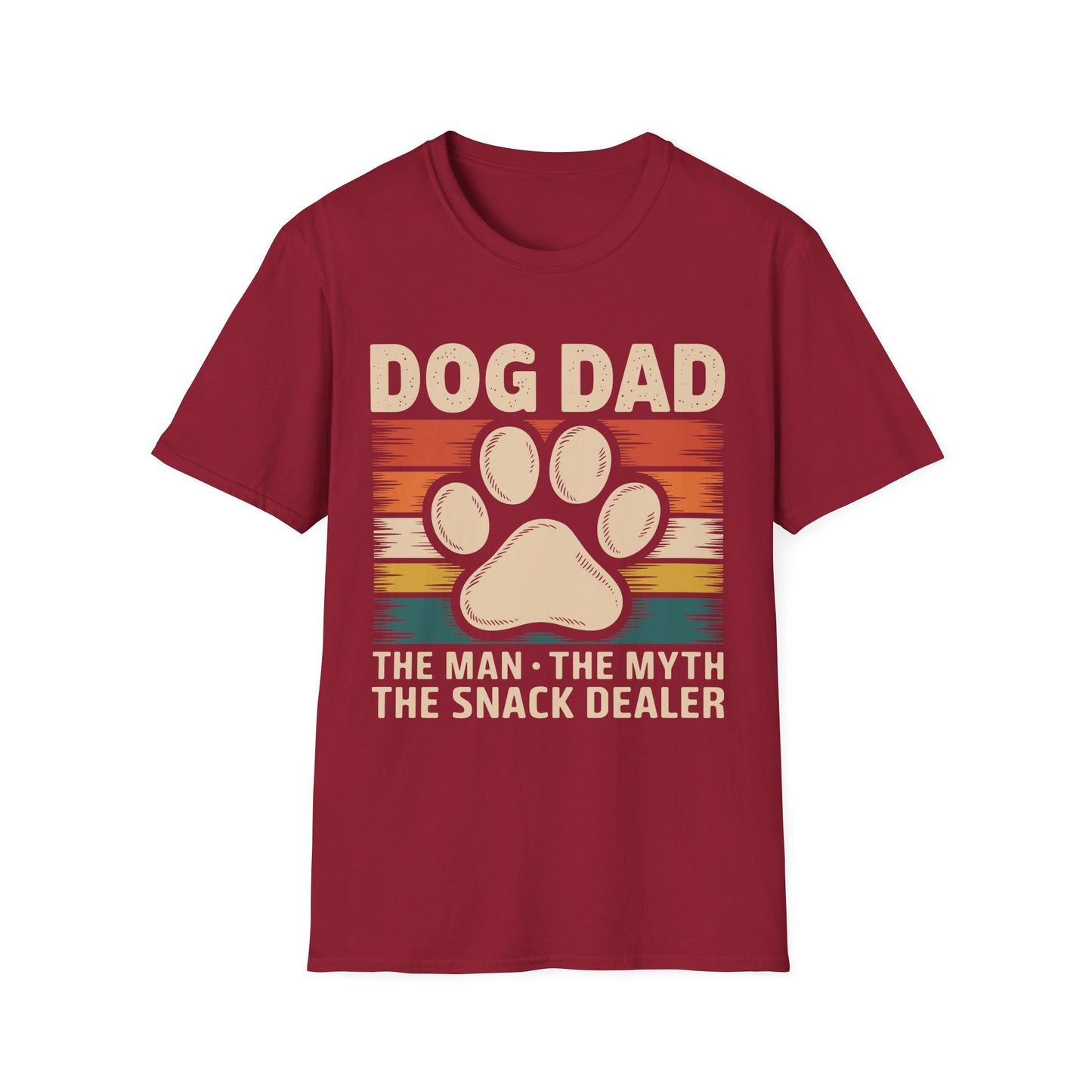 Dog Dad The Man The Myth The Snack Dealer