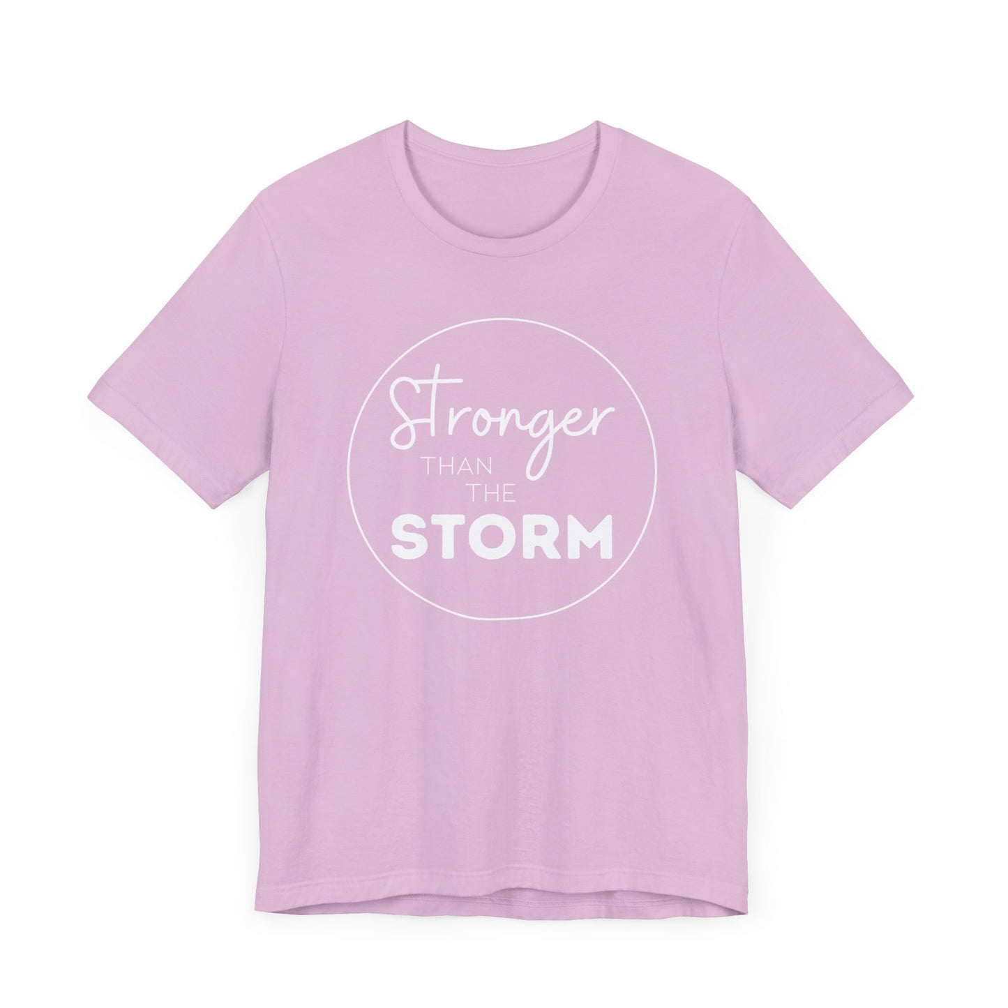 Stronger Than The Storm TShirt