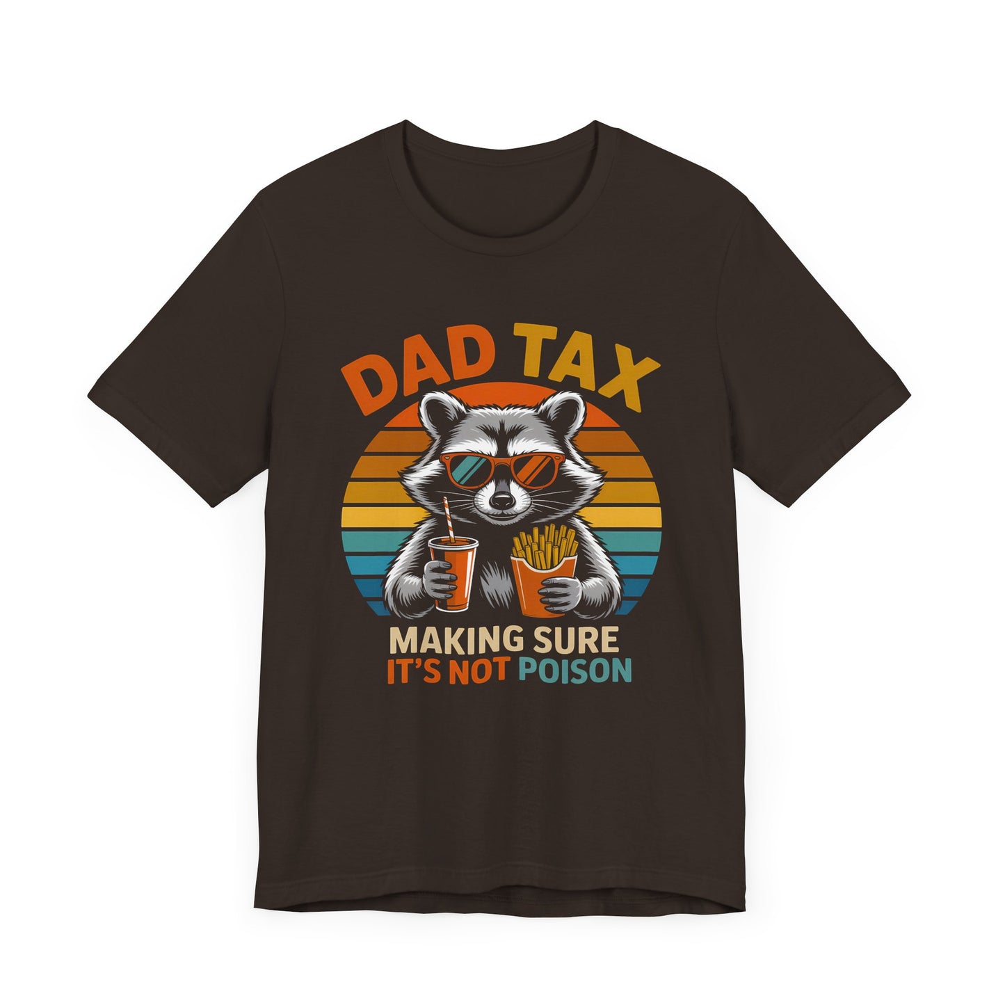 Racoon Dad Tax T-Shirt