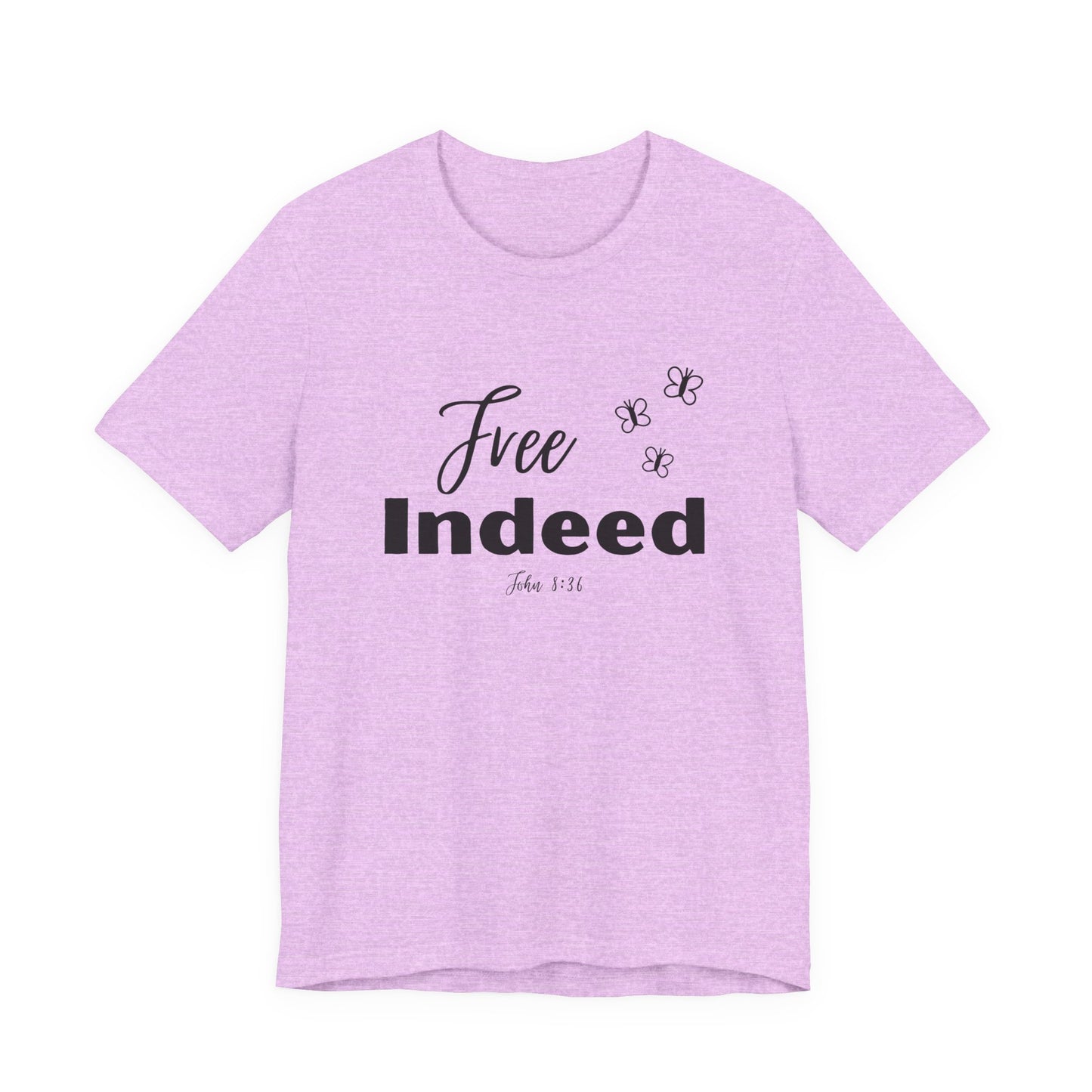 Free Indeed T-Shirt