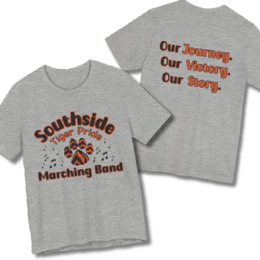 Southside Marching Band Motto Tee