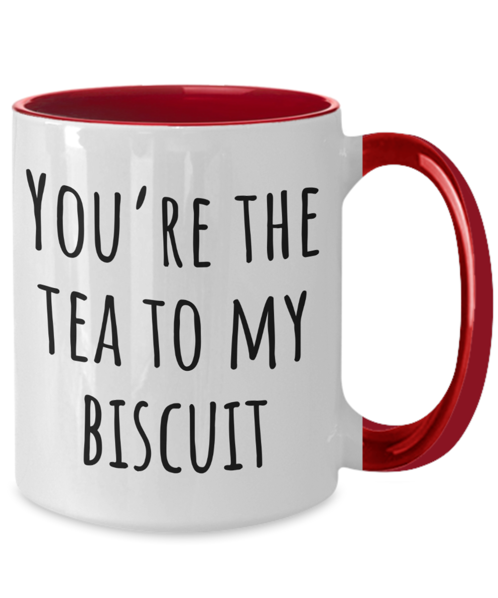 You're The Tea To My Biscuit Mug - Couple Mugs