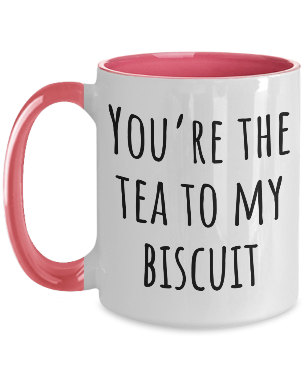 You're The Tea To My Biscuit Mug - Couple Mugs