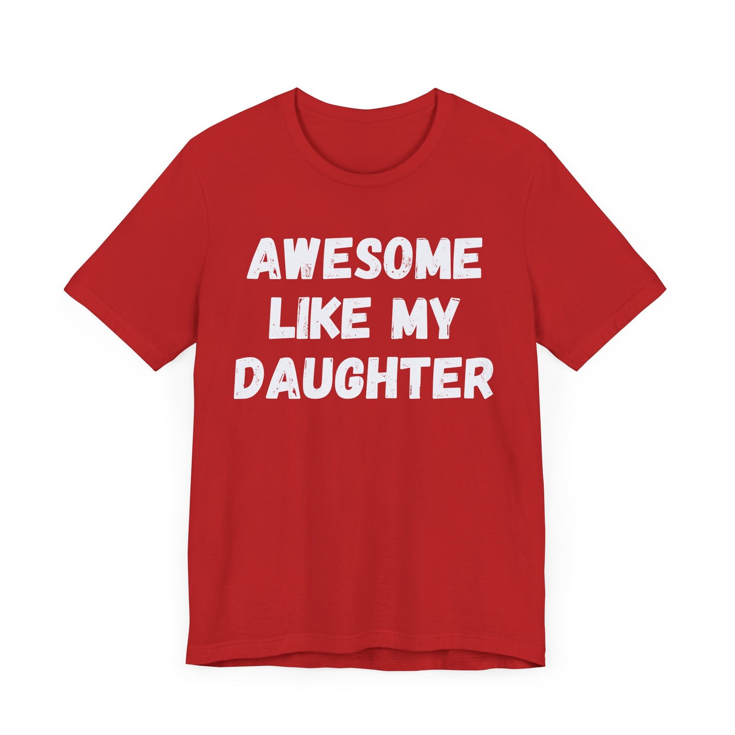 Awesome Like My Daughter