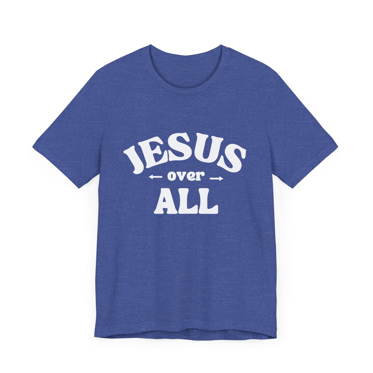 Jesus Over All