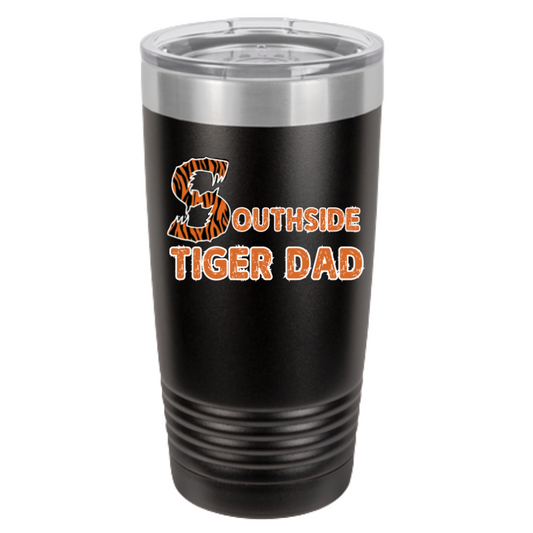 Southside Tiger Dad Tumbler