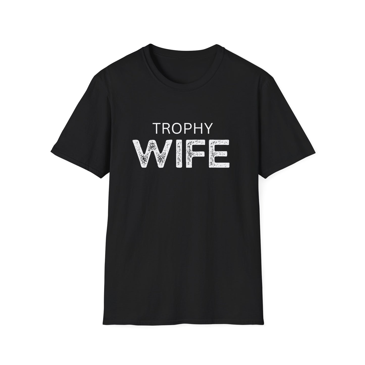 Trophy Wife Tee-Funny Wife Tshirt