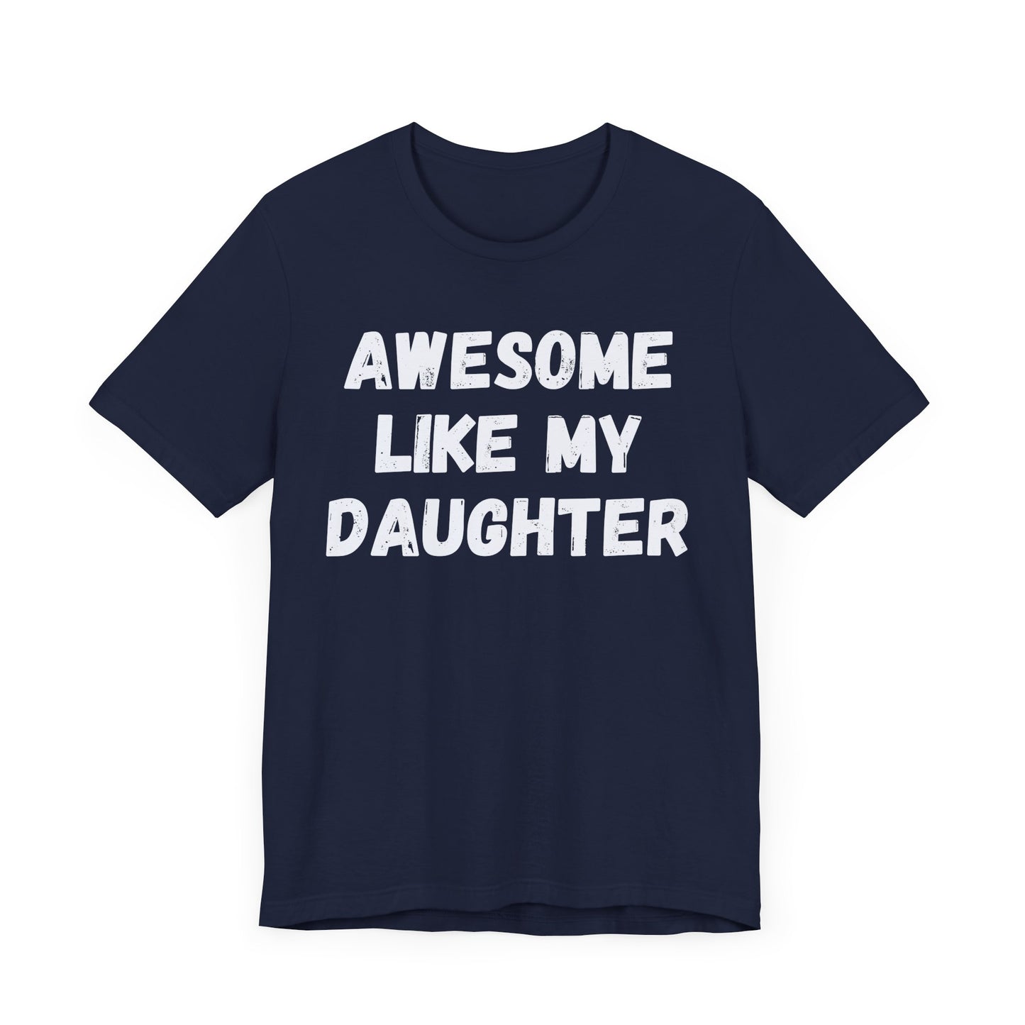 Awesome Like My Daughter