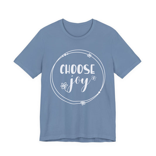 Choose Joy T-Shirt