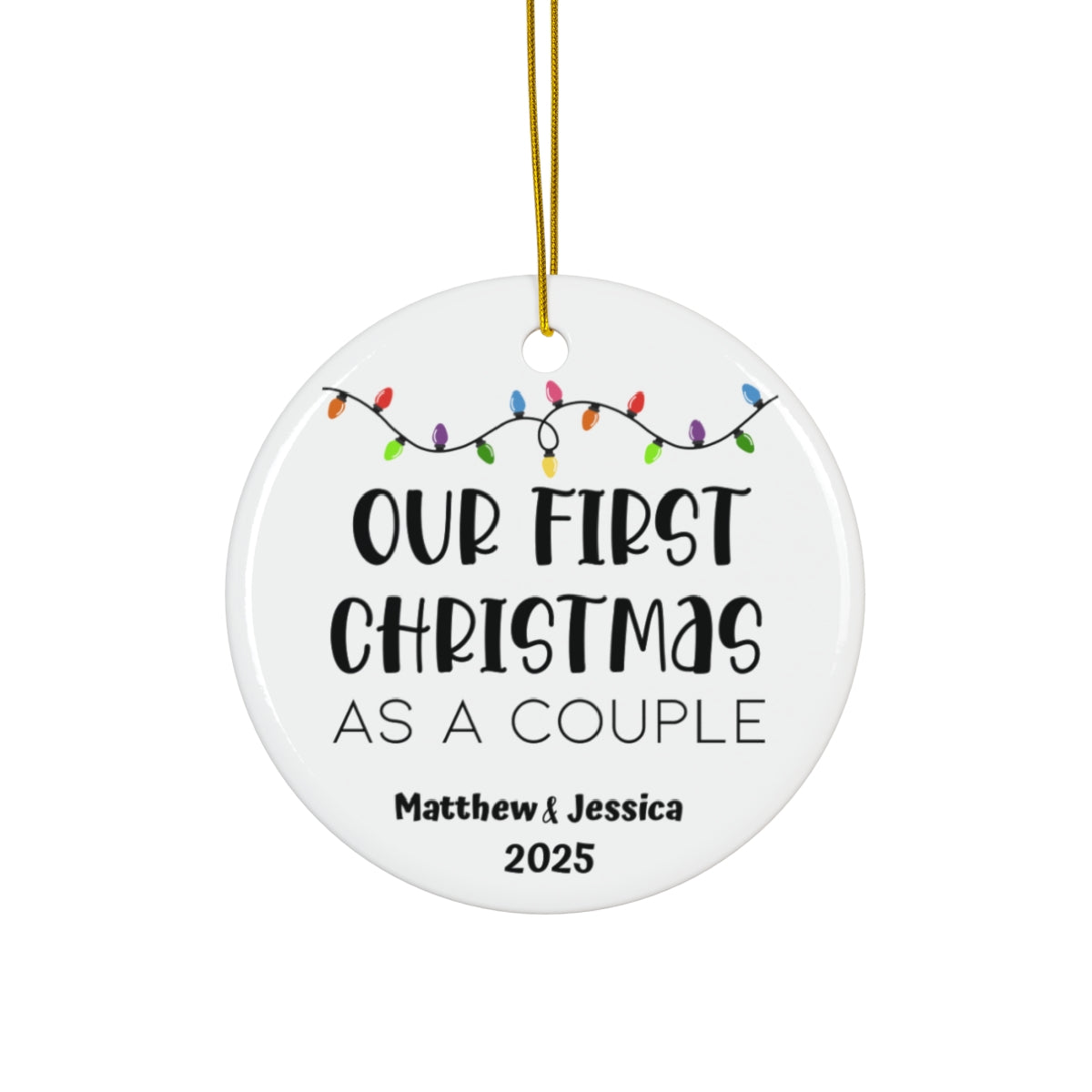 Our First Christmas As A Couple Personalized Ornament
