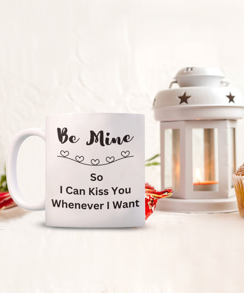 Valentines Cup, Be Mine Valentine, Valentines Coffee Mug, Romantic Valentines Day Gift, Husband gift from wife, Wife Valentines Day